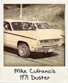 Photo Of Mike Cufrano's 1971 Duster